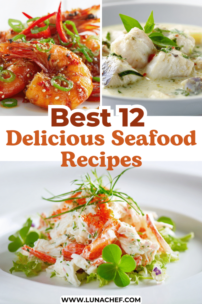 Best 12 Delicious Seafood Recipes